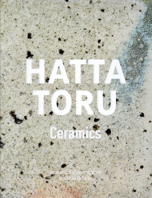 HATTA TORU Ceramics